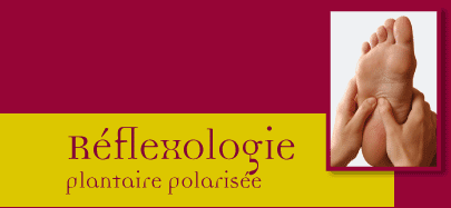 Réflexologie Plantaire polarisée