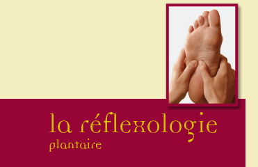 La réflexologie plantaire